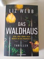 Liz Webb DAS WALDHAUS Baden-Württemberg - Herrenberg Vorschau