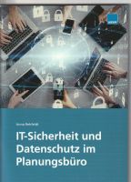 IT-Sicherheit und Datenschutz im Planungsbüro (WEKA 2024) Bayern - Aschaffenburg Vorschau