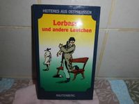 Buch" Lorbasse und andere Leutchen - Heiteres aus Ostpteussen" Hansestadt Demmin - Stavenhagen Vorschau
