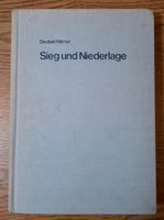 Sieg und Niederlage - Max Deubel und Emil Hörner Nordrhein-Westfalen - Dorsten Vorschau