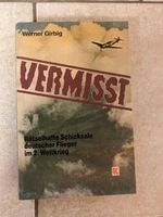 Buch "VERMISST" Schicksale deutscher Flieger Thüringen - Meuselwitz Vorschau