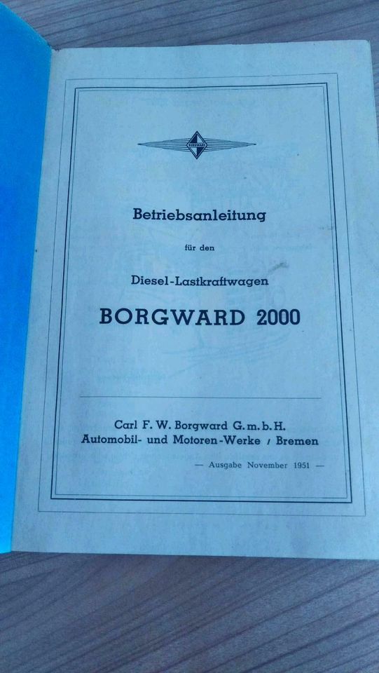 Original Betriebsanleitung für Borgward 2000 aus 1951 in Bocholt