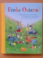 Frohe Ostern - Helme Heine, Antonia Michaelis, Astrid Lindgren... Güstrow - Landkreis - Warnow Vorschau