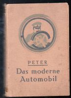 Das moderne Automobil.1923.Oldtimer.M.Peter Niedersachsen - Wolfsburg Vorschau