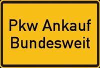 PKW KFZ ANKAUF JEDE MARKE AUTO KAUFEN BARDGELD SOFORT Nordrhein-Westfalen - Dorsten Vorschau