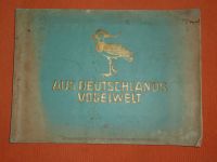 Zigaretten Bilder Album - Aus Deutschlands Vogelwelt - 1932 Bayern - Königsdorf Vorschau