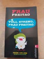 Voll streng, Frau Freitag - Taschenbuch Wiesbaden - Mainz-Kastel Vorschau