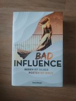 Stefanie Hasse - Bad Influence Jugendbuch Bayern - Elchingen Vorschau