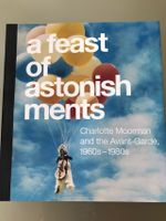 a feast of astonishments - Charlotte Moormann and the Avant-Garde Berlin - Schöneberg Vorschau