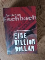 Andreas Eschbach Eine Billion Dollar Essen - Rüttenscheid Vorschau