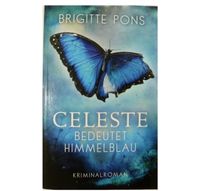 Brigitte Pons-Celeste...Krimi, wie Neu  Nr.7313 Baden-Württemberg - Bretten Vorschau