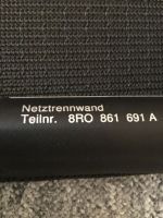 Original Audi Q5 SQ5 Netztrennwand 8RO 861 691 A neu! Düsseldorf - Flingern Nord Vorschau