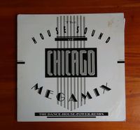The House Sound Of Chicago Megamix Vinyl 12" 1987 Nordrhein-Westfalen - Bornheim Vorschau