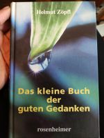 Das kleine Buch der guten Gedanken Bayern - Lehrberg Vorschau