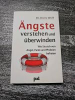 Ängste verstehen und überwinden von Dr Doris Wolf Düsseldorf - Oberbilk Vorschau