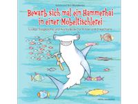 Buch "Bewarb sich mal ein Hammerhai in einer Möbeltischlerei" NEU Brandenburg - Müncheberg Vorschau