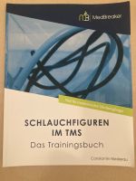 MedBreaker - Schlauchfiguren im TMS - Das Trainingsbuch Nordrhein-Westfalen - Erwitte Vorschau