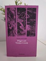 Pilger am Tinker Creek (Naturkunden) Annie Dillard. Sehr Guter Zu Niedersachsen - Wunstorf Vorschau