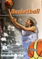 Basketball 1992 bis heute: Zwei Jahrzehnte voller Erfolge Nordrhein-Westfalen - Ennepetal Vorschau