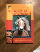 Hausmittel und Natur Heilkräfte für Pferde Bayern - Rothenburg o. d. Tauber Vorschau