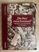 Die Hex muss brennen- Agnes Hallinger Thüringen - Kölleda Vorschau