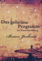 Das geheime Programm zur Wunscherfüllung Bayern - Neuburg a.d. Donau Vorschau