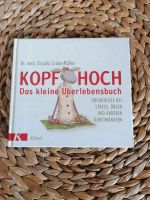 Buch "Kopf hoch, das kleine Überlebenbuch" Schleswig-Holstein - Flensburg Vorschau