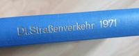 Buch DDR Dt.Straßenverkehr 1971 Sachsen-Anhalt - Arnstein Vorschau