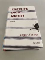 Buch Wilsberg Autor Jürgen Kehrer "Fürchte Dich Nicht! Münster (Westfalen) - Nienberge Vorschau