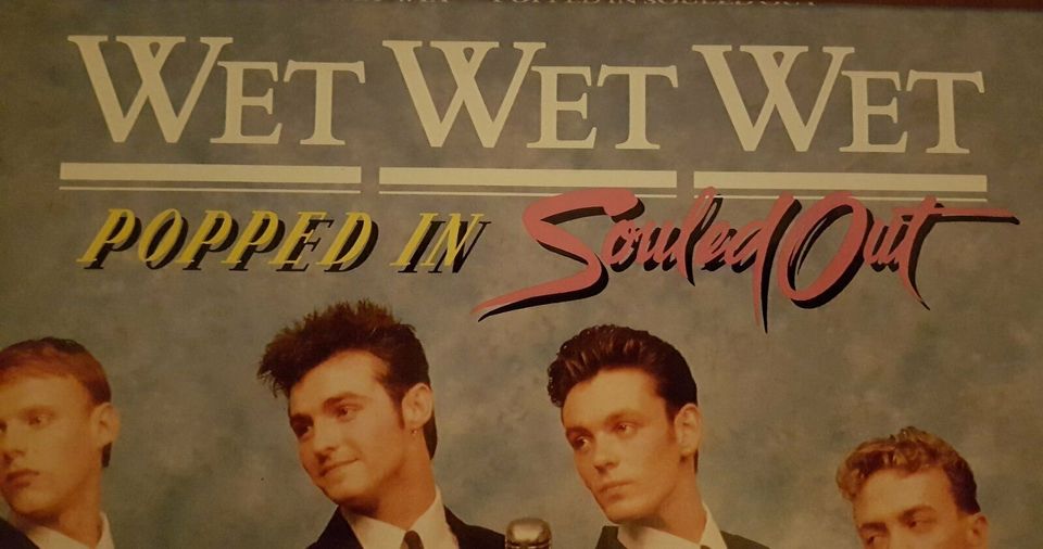 Wet Wet Wet - Popped in souled out Vinyl LP  Plattenauflösung in Hamburg