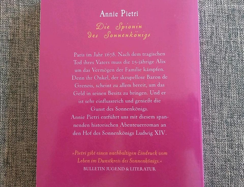 Die Spionin des Sonnenkönigs Annie Pietri ISBN 978-3-8333-5006-1 in Horneburg