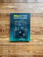 Nikon D7100 Buch (neu) Nürnberg (Mittelfr) - Mitte Vorschau