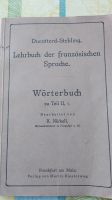 Lehrbuch/Wörterbuch der französischen Sprache aus dem Jahr 1922 Berlin - Lichtenberg Vorschau