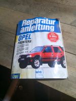 Reparatur Anleitung Opel Frontera A Niedersachsen - Stemmen (Landkreis Rotenburg) Vorschau