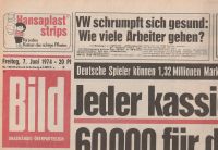 50. Geburtstag - Bild-Zeitung 7.6.1974 - UNGELESEN Nordrhein-Westfalen - Erftstadt Vorschau