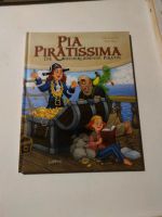 Buch Pia Piratissima Die Bücherliebende Piratin Clickard Meyers Annaburg - Groß Naundorf Vorschau