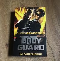 „Bodyguard, Im Fadenkreuz“, Chris Bradford Bayern - Kulmbach Vorschau