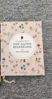 Zur guten Besserung von Kurt Tucholsky Niedersachsen - Bad Nenndorf Vorschau