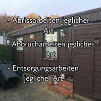 Wir bieten Abriss Entsorgung Gartenhäuser, Lauben, Schuppen Lübeck - Moisling Vorschau