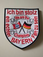 Aufnäher FC Bayern München Ich bin stolz ein echter Bayern Fan zu Baden-Württemberg - Weinheim Vorschau