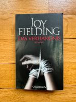 Das Verhängnis | Joy Fielding Stuttgart - Bad Cannstatt Vorschau