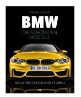BMW die schönsten Modelle, Buch, Neu ovp Niedersachsen - Katlenburg-Lindau Vorschau