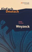 Georg Büchner - Woyzeck (Einfach Deutsch) Altstadt-Lehel - München/Lehel Vorschau