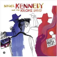 Nigel Kennedy - East meets East LP Vinyl (2016) Sachsen - Löbau Vorschau