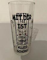 Glas mit dir ist alles schön Bayern - Karlstein Vorschau