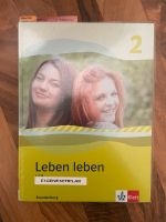 Leben leben 2. Ausgabe Brandenburg: Schulbuch Klasse 7/8 Brandenburg - Cottbus Vorschau
