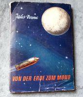 Jules Verne - Von der Erde zum Mond  Von Jules Verne Kinderbuchve Dresden - Leuben Vorschau