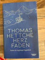 Thomas Hettche Herzfaden Buch Ausburger Puppenkiste Kr. München - Neubiberg Vorschau