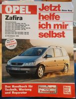 Opel Zafira Jetzt helfe ich mir selbst Rheinland-Pfalz - Hermeskeil Vorschau
