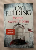 Joy Fielding - „Home, sweet home“ Rheinland-Pfalz - Insul Ahr Vorschau
